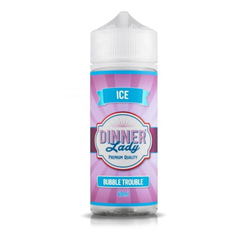 Bubble Trouble Ice 40/120ml by Dinner Lady