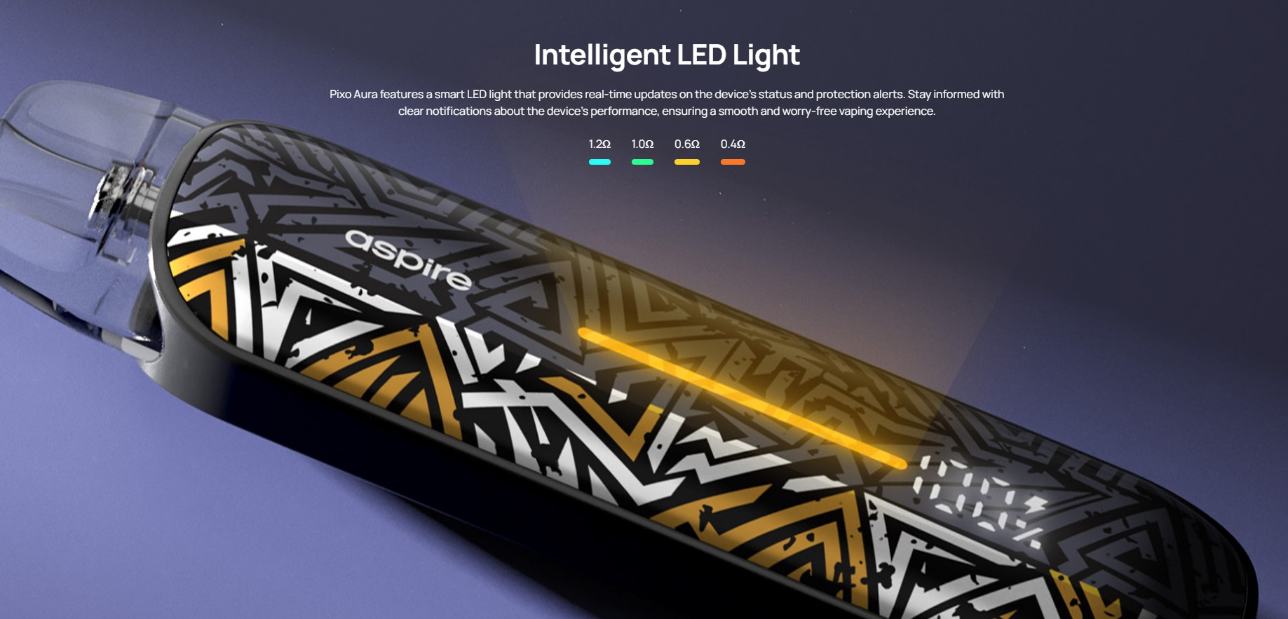 Το Aspire Pixo Aura Pod Kit 2ml 1300mAh έχει χρωματική ένδειξη για την αναγνώριση της ωμικότητας της δεξαμενής 